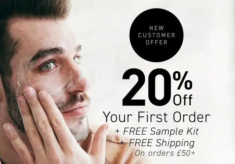 New Customer Offer: 20% off your first order + FREE Sample Kit + FREE Shipping on orders £50+.