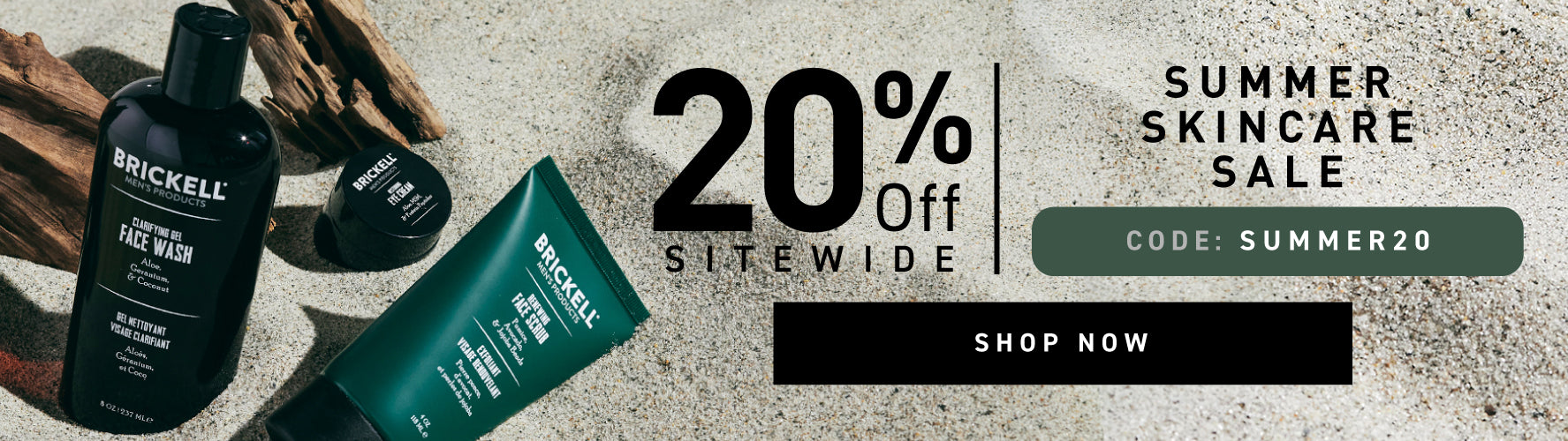 Limited Time Offer: 20% off Sitewide. Code: SUMMER20. Shop Now.